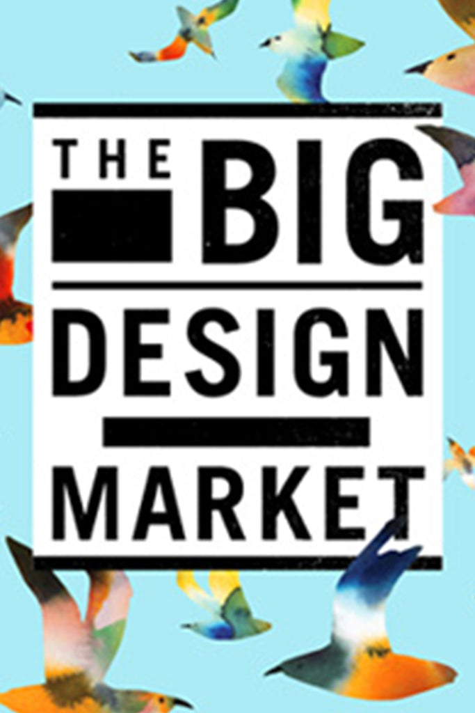 THE BIG DESIGN MARKET - Melbourne 30 November-2 December 2018